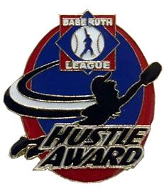 Babe Ruth League "Hustle Award" Pin